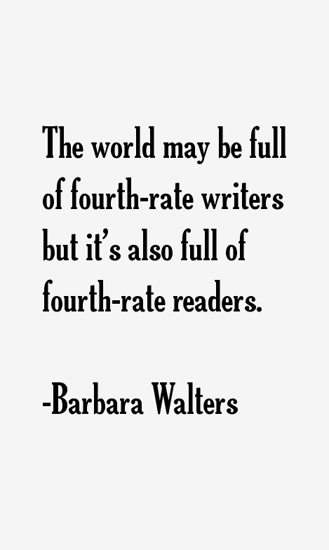 Barbara Walters Quotes