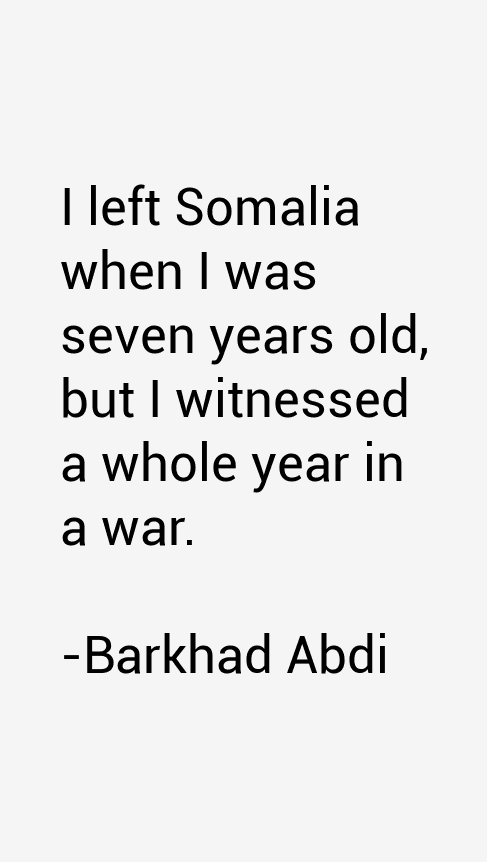 Barkhad Abdi Quotes