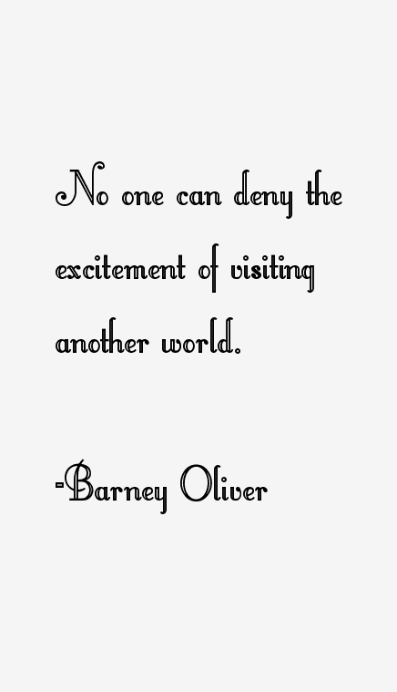 Barney Oliver Quotes