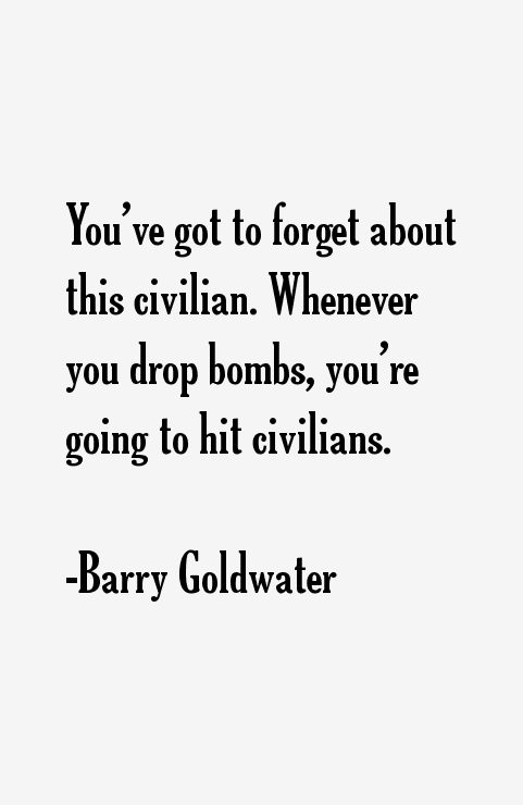 Barry Goldwater Quotes