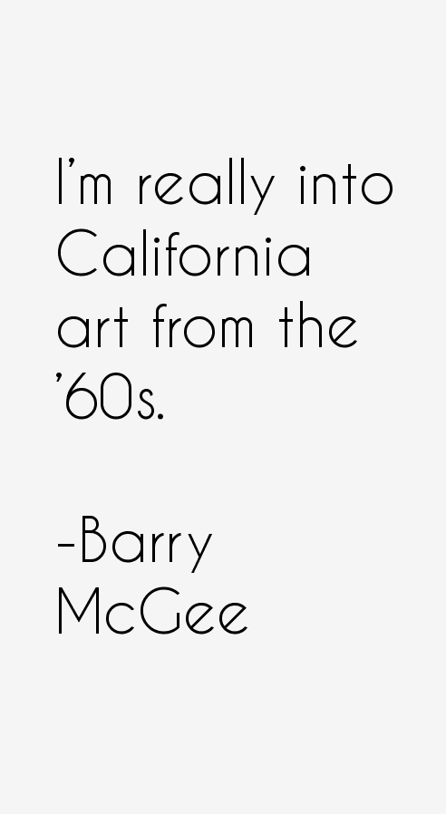 Barry McGee Quotes