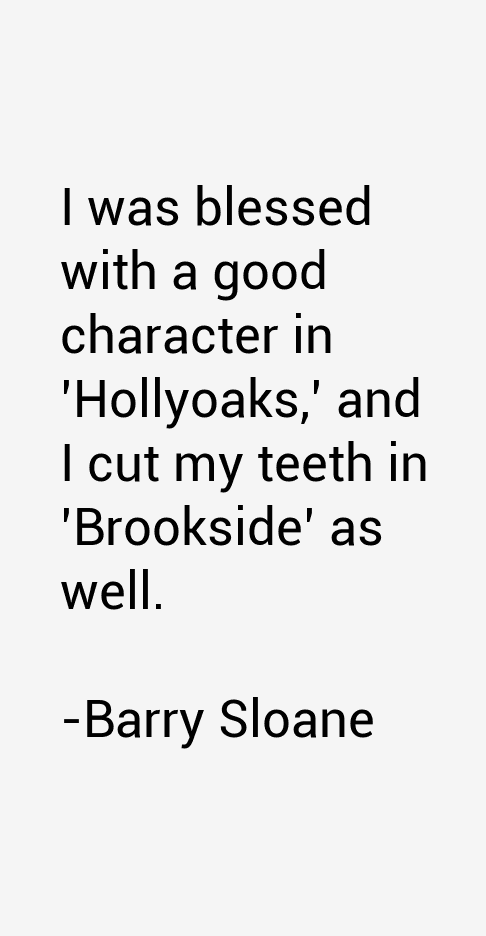 Barry Sloane Quotes