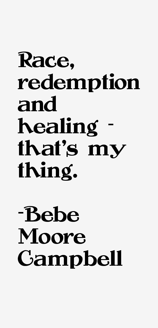 Bebe Moore Campbell Quotes
