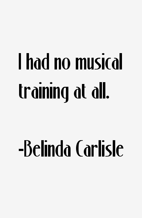 Belinda Carlisle Quotes