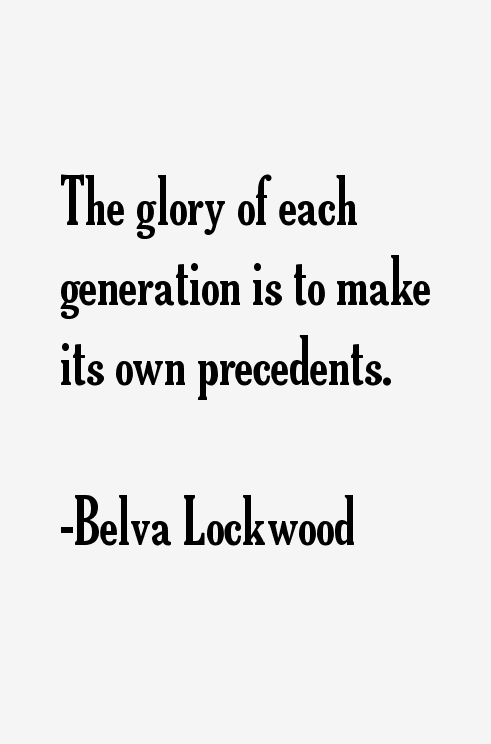 Belva Lockwood Quotes