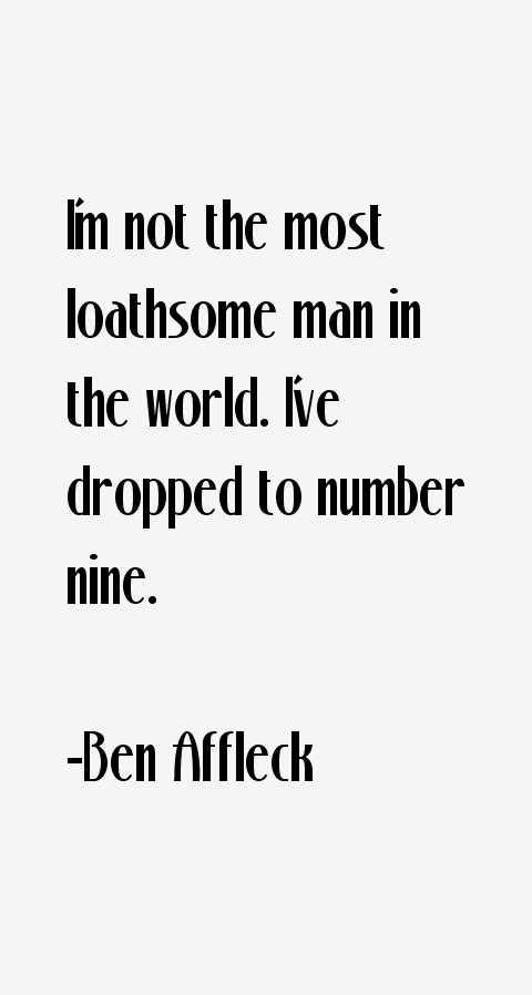 Ben Affleck Quotes