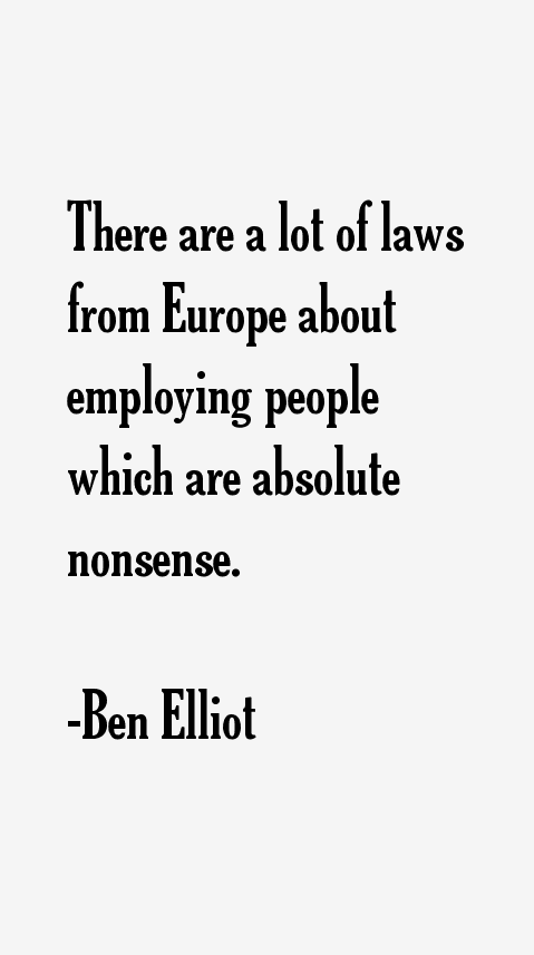 Ben Elliot Quotes