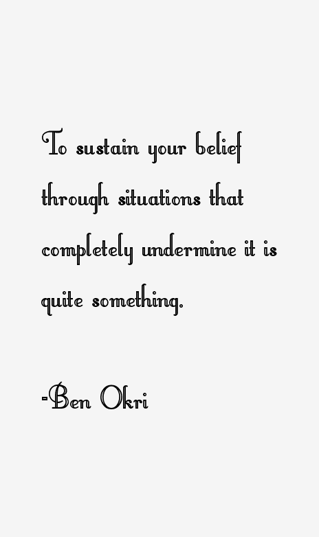 Ben Okri Quotes