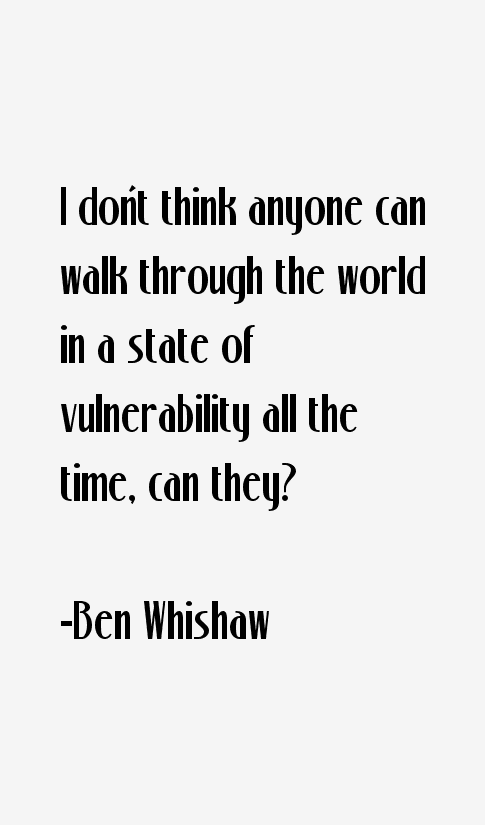 Ben Whishaw Quotes
