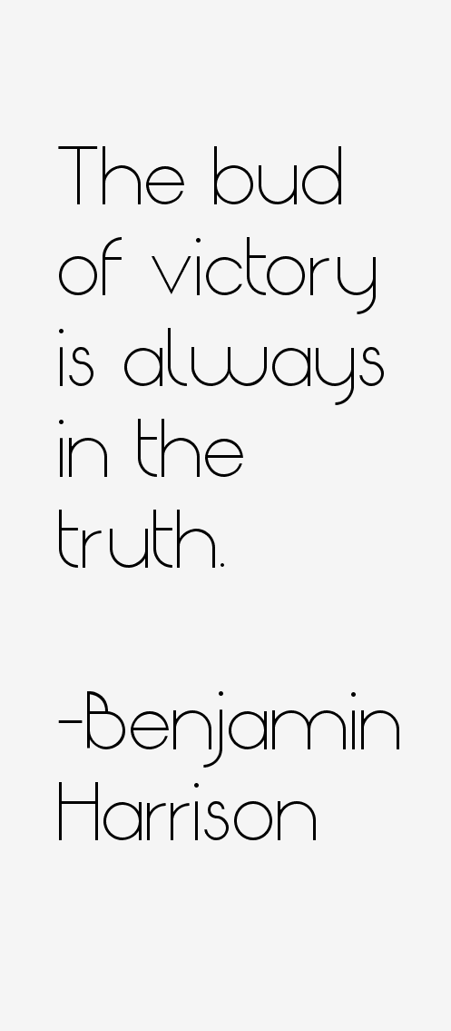 Benjamin Harrison Quotes