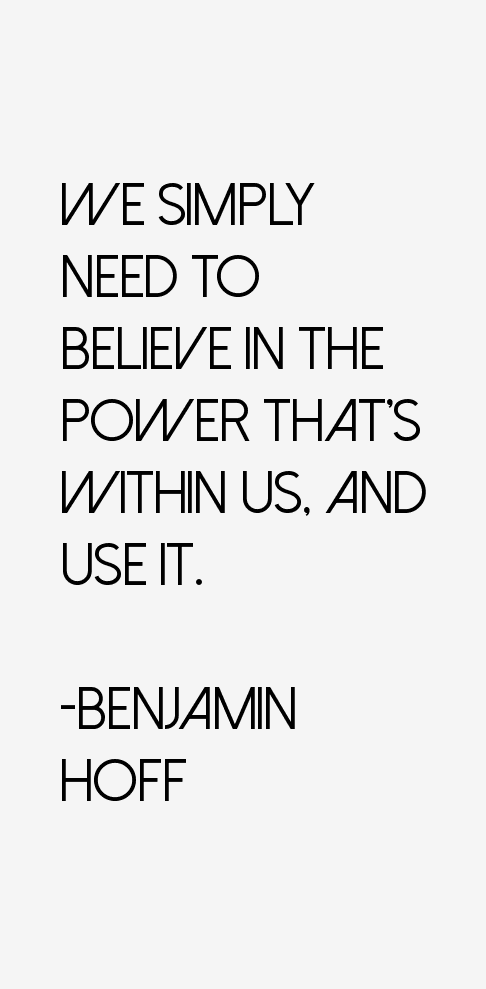 Benjamin Hoff Quotes