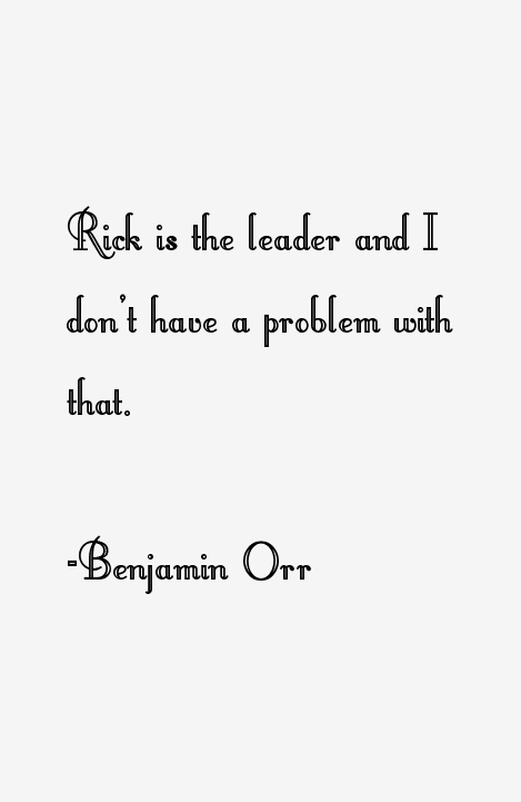 Benjamin Orr Quotes