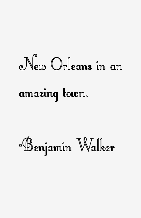 Benjamin Walker Quotes