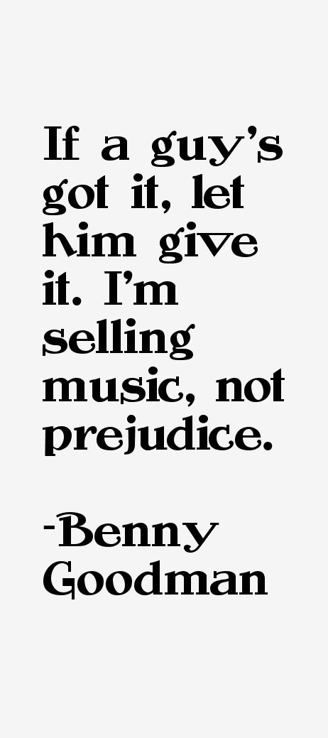 Benny Goodman Quotes