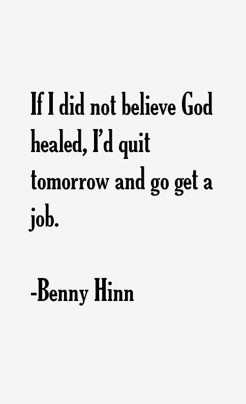 Benny Hinn Quotes