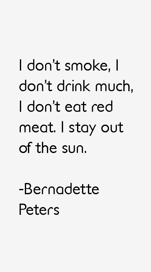 Bernadette Peters Quotes
