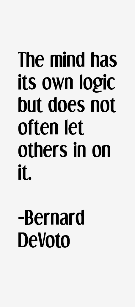 Bernard DeVoto Quotes