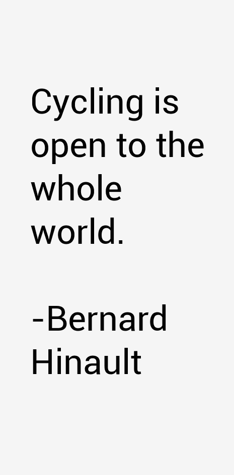 Bernard Hinault Quotes