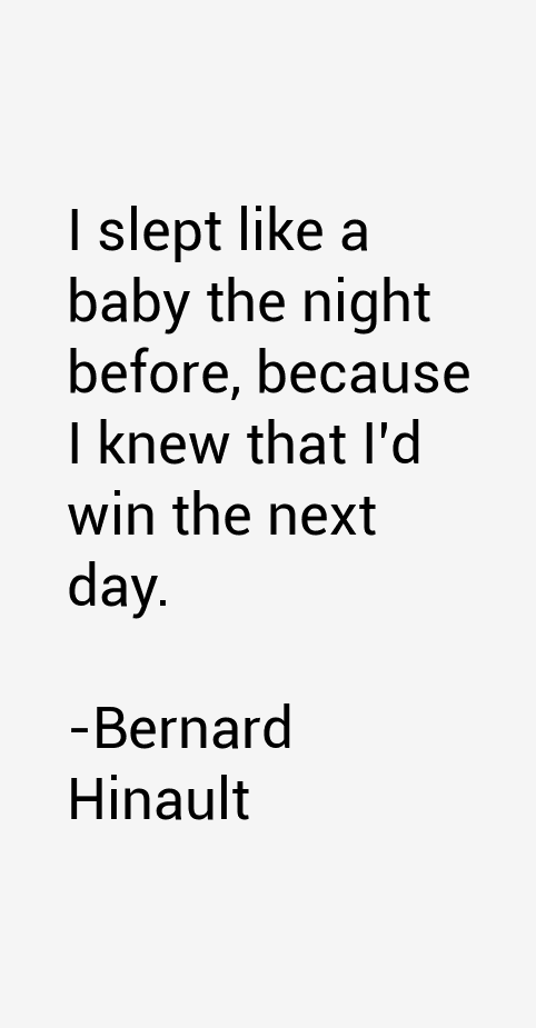 Bernard Hinault Quotes