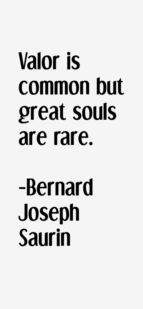 Bernard Joseph Saurin Quotes