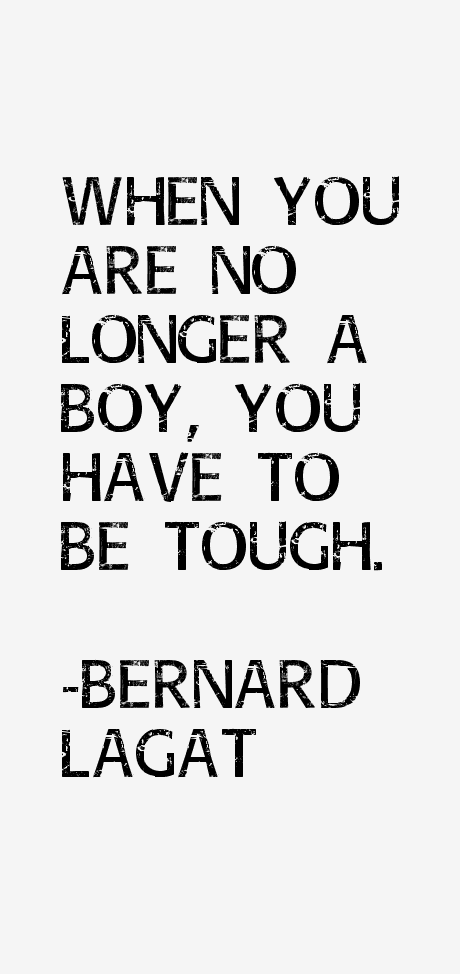 Bernard Lagat Quotes