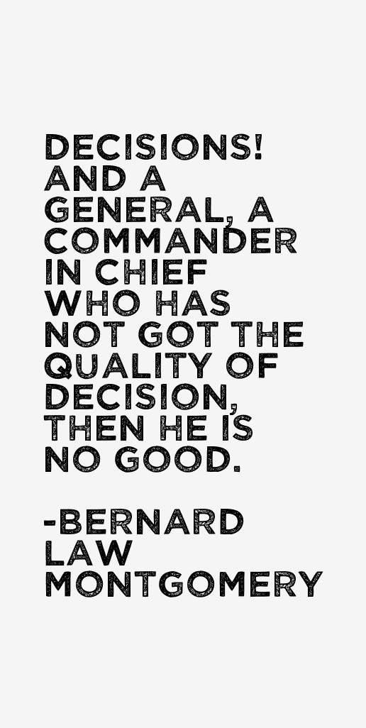 Bernard Law Montgomery Quotes