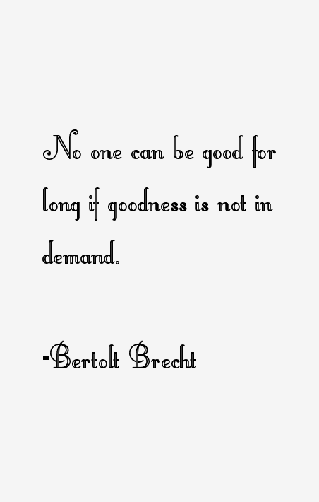 Bertolt Brecht Quotes