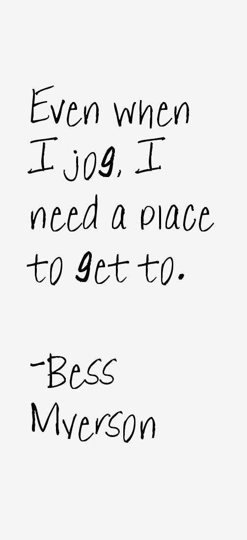 Bess Myerson Quotes