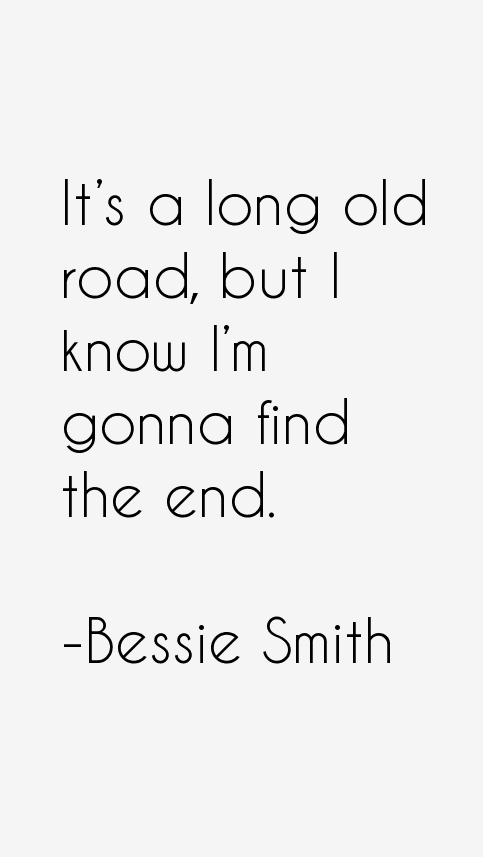 Bessie Smith Quotes
