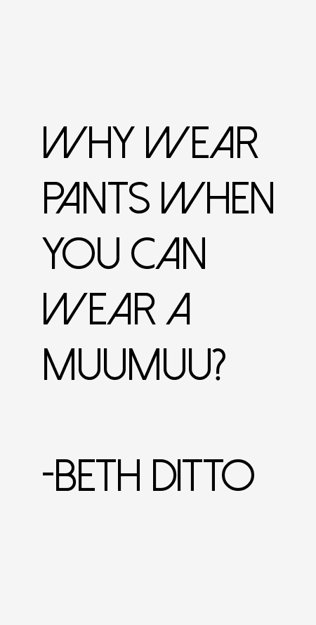 Beth Ditto Quotes