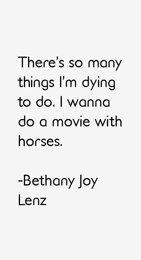 Bethany Joy Lenz Quotes