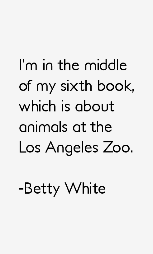 Betty White Quotes