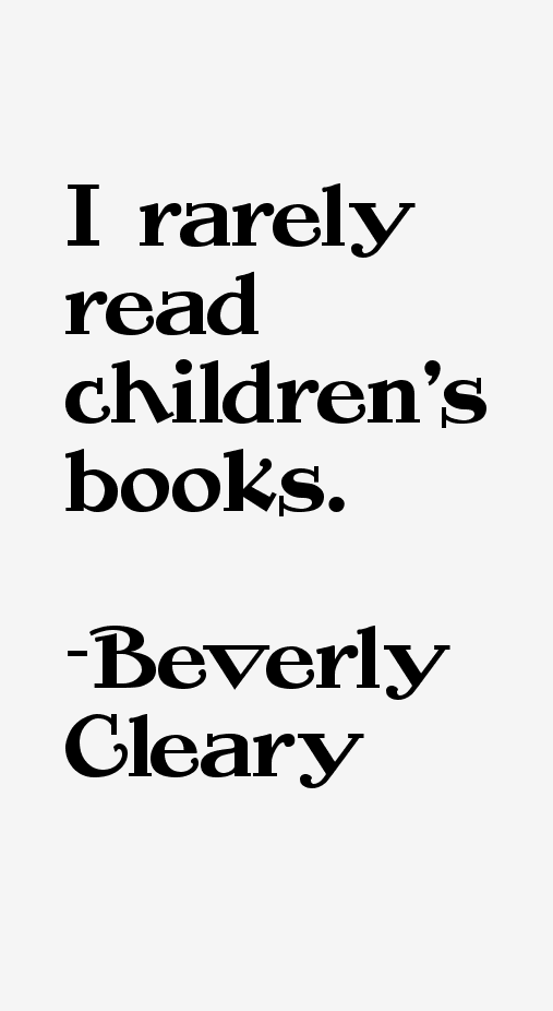 Beverly Cleary Quotes
