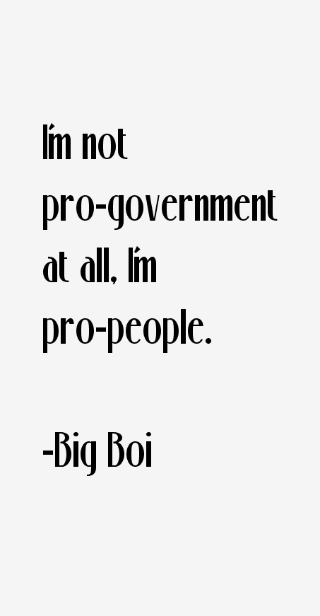 Big Boi Quotes
