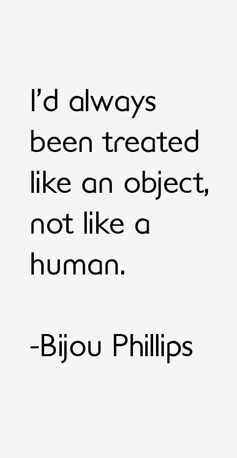 Bijou Phillips Quotes