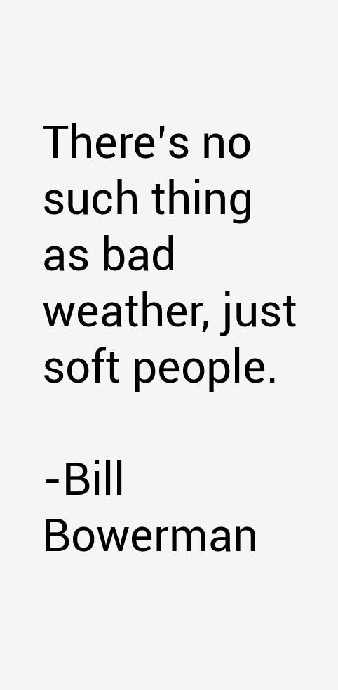 Bill Bowerman Quotes