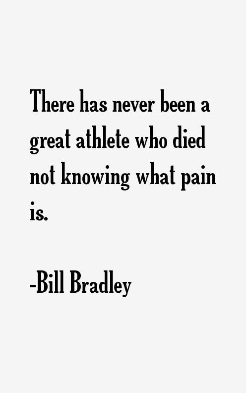 Bill Bradley Quotes