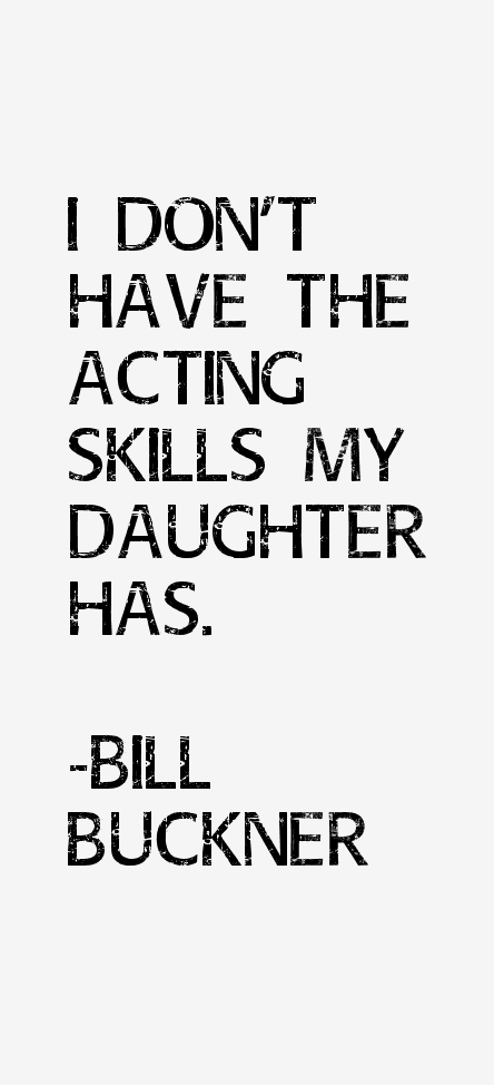 Bill Buckner Quotes
