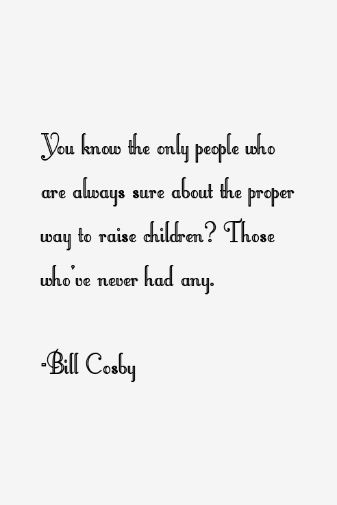 Bill Cosby Quotes