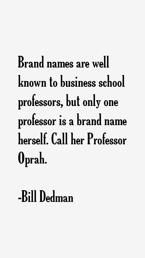 Bill Dedman Quotes