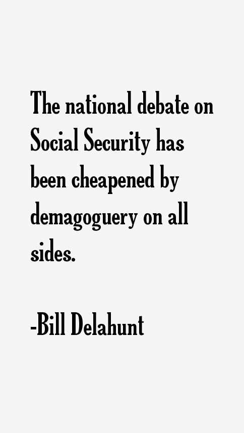 Bill Delahunt Quotes
