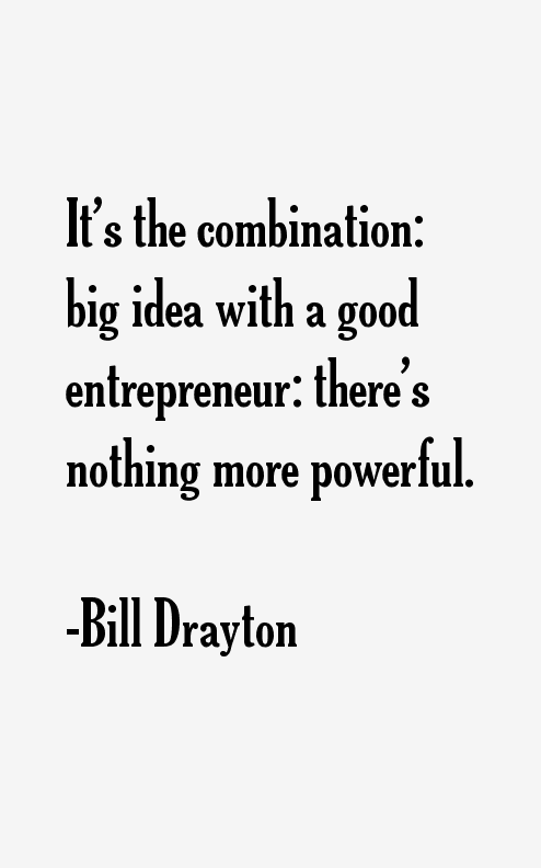Bill Drayton Quotes