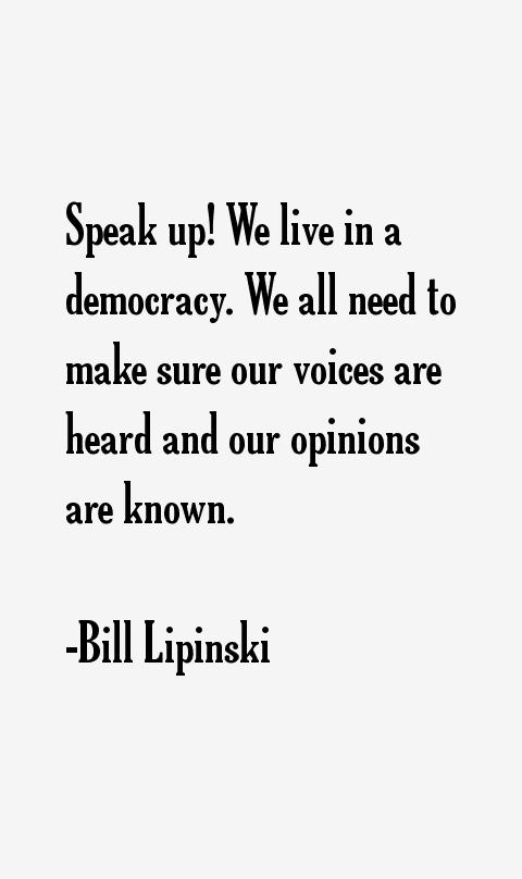 Bill Lipinski Quotes