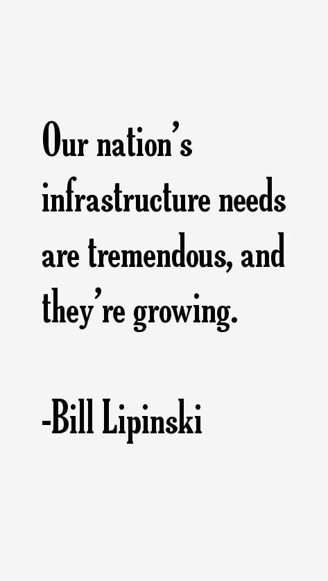 Bill Lipinski Quotes