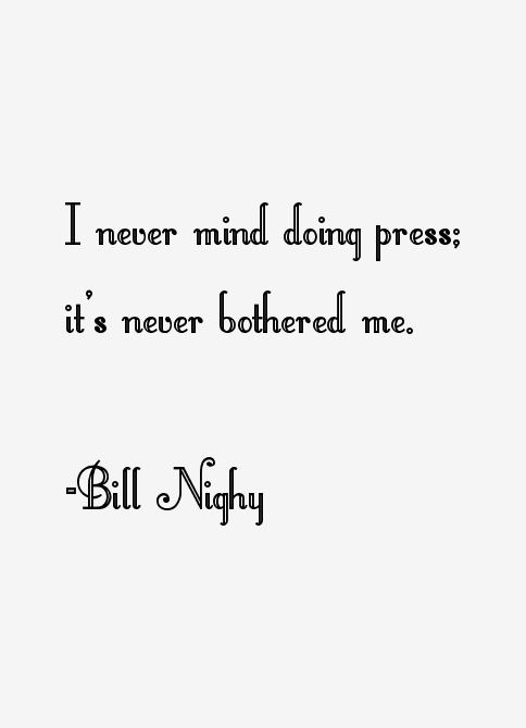 Bill Nighy Quotes