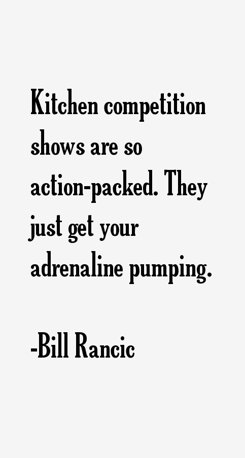 Bill Rancic Quotes