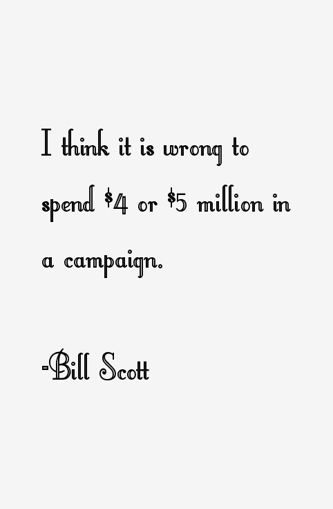 Bill Scott Quotes