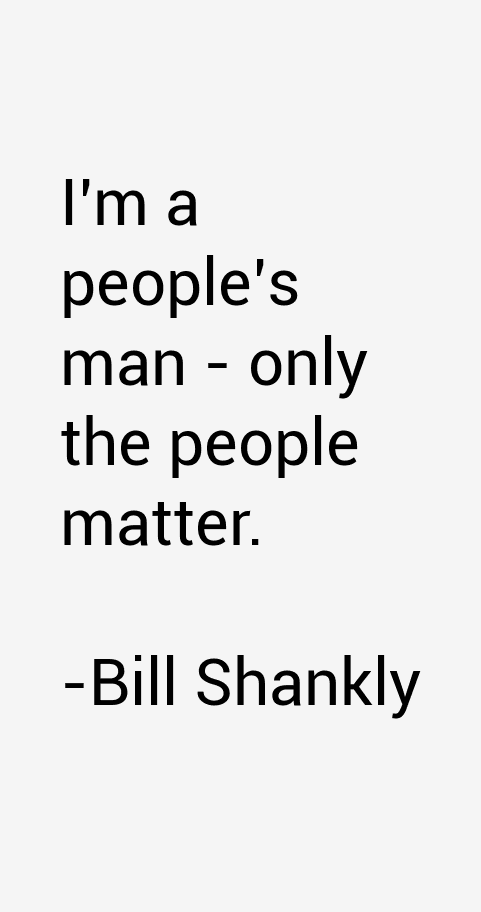 Bill Shankly Quotes