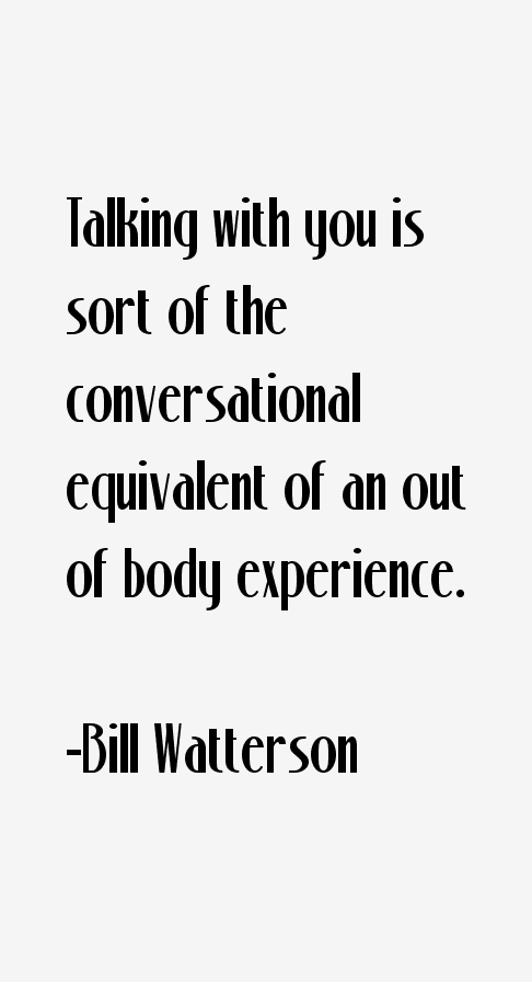 Bill Watterson Quotes