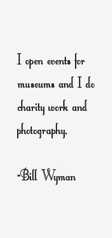 Bill Wyman Quotes